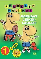 Fröbelin Palikat - Parhaat leikkilaulut 1 (Etukansi)